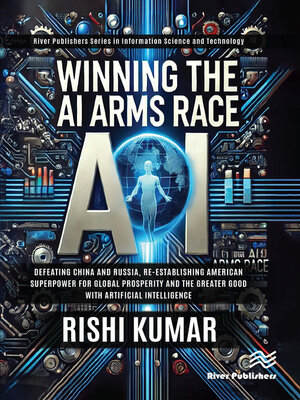 cover image of Winning the AI Arms Race